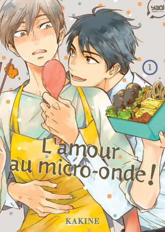 L'amour au micro-onde Tome 1