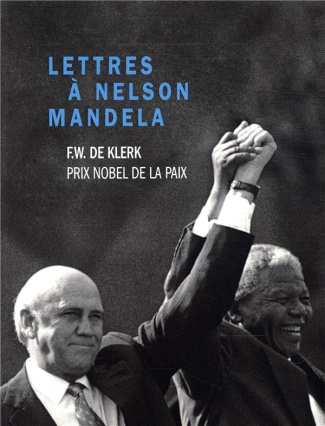 Lettres à Nelson Mandela