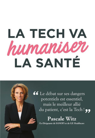 La tech va humaniser la santé