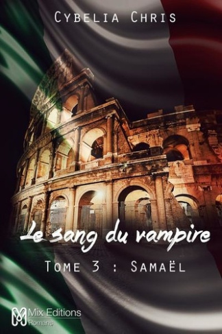 Le sang du vampire Tome 3 : Samaël