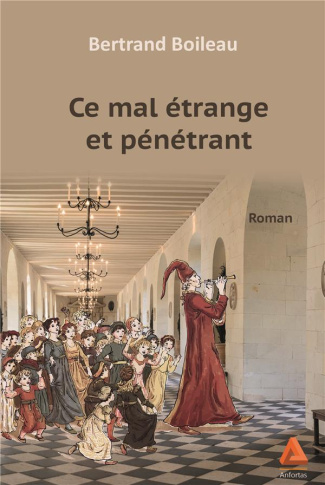 Ce mal étrange et pénétrant