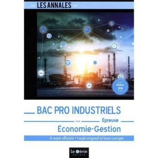BAC PRO INDUSTRIELS - ECONOMIE GESTION