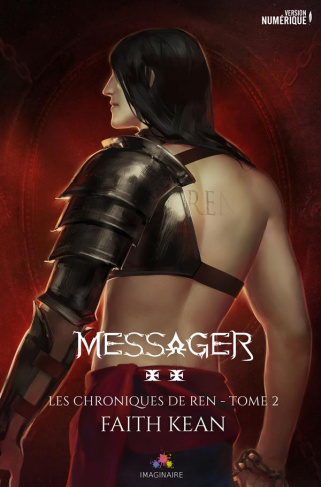 Les chroniques de Ren Tome 2 : Messager