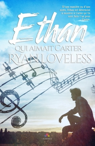 Ethan. (Qui aimait Carter)