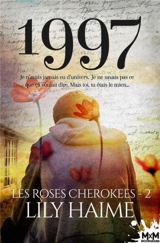 Les roses de Cherokee Tome 2 : 1997