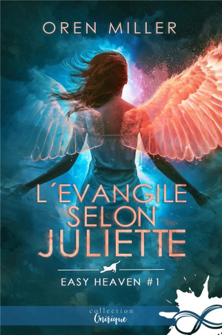 Easy Heaven Tome 2 : L'évangile selon Juliette