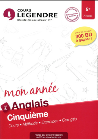 Anglais 5e. Cours, méthode, exercices, corrigés