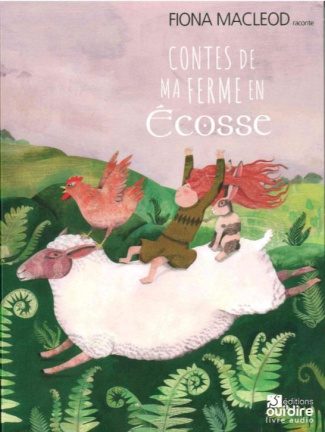 Contes de ma ferme en Ecosse. 1 CD audio