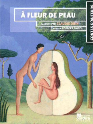 A fleur de peau. 1 CD audio
