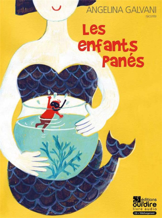 Les enfants panés. 1 CD audio