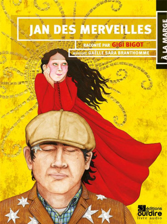 Jan des merveilles. 1 CD audio