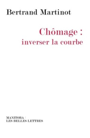 Chômage : inverser la courbe