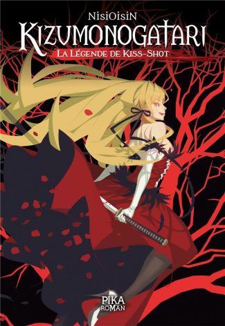 Kizumonogatari. La Légende de Kiss-Shot