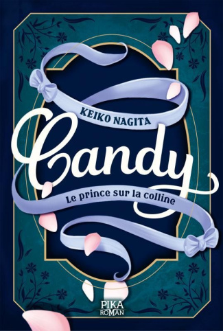 Candy Tome 2 : Le prince sur la colline