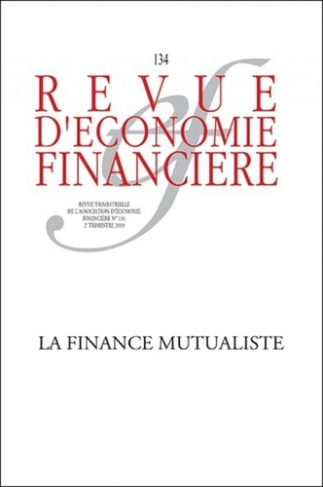 Revue d'économie financière N° 134, 2e trimestre 2019 : La finance mutualiste