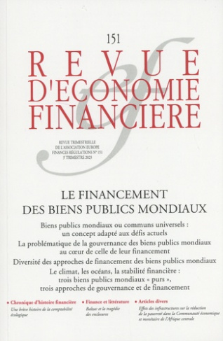 Revue d'économie financière N° 151, 3e trimestre 2023 : Le financement des biens publics mondiaux