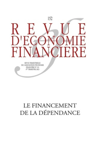 Revue d'économie financière N° 152, 4e trimestre 2023 : Le financement de la dépendance