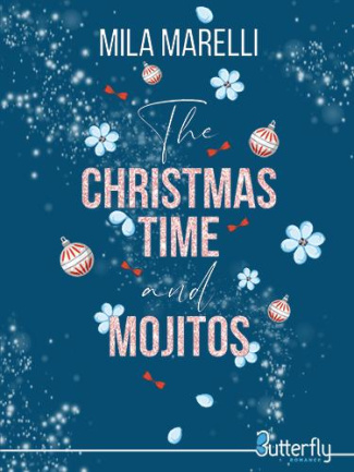 The christmas time and mojitos