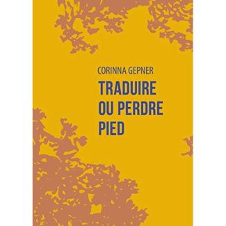 Traduire ou perdre pied