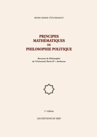 Principes mathématiques de philosophie politique. Doctorat de Philosophie