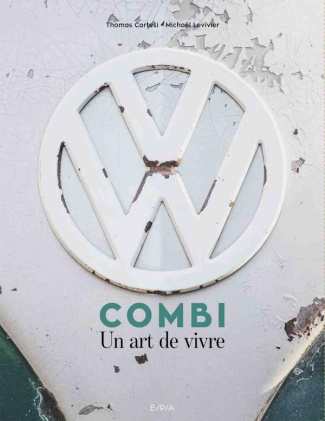 Combi. Un art de vivre