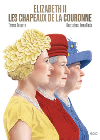 Elizabeth II. Les chapeaux de la couronne