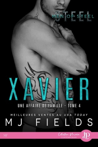 Une affaire de famille Tome 4 : Xavier