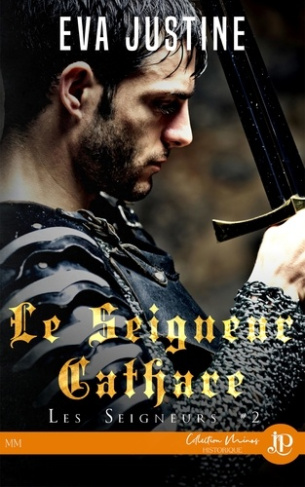 Les seigneurs Tome 2 : Le seigneur Cathare