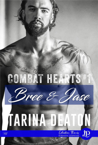 Combat Hearts Tome 1 : Bree & Jase