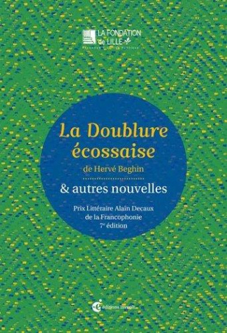 La doublure écossaise. Et autre nouvelles