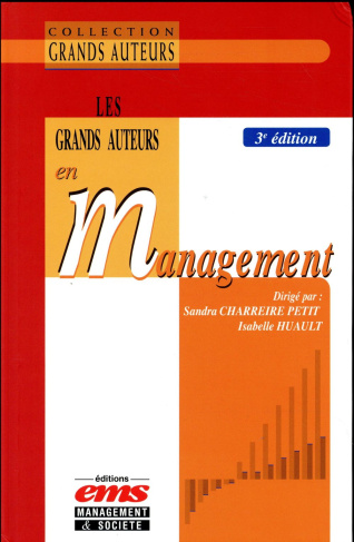 Les grands auteurs en management. 3e édition