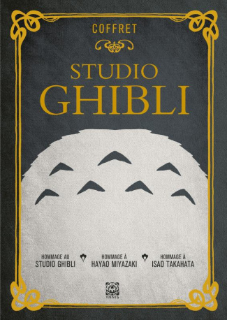 Studio Ghibli. Coffret en 3 volumes : Hommage au Studio Ghibli, Les artisans du rêve ; Hommage à Hay