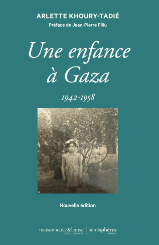 Une enfance à Gaza. 1942-1958