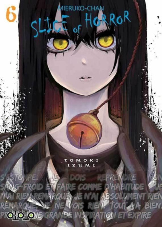 Mieruko-chan. Slice of Horror Tome 6