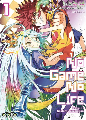 No Game No Life Partie 2 : Eastern Union Tome 1