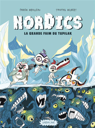Nordics Tome 1 : La grande faim du Tupilak