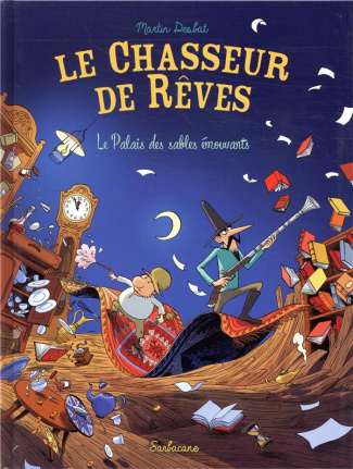 Le chasseur de rêves Tome 3 : Le palais des sables émouvants