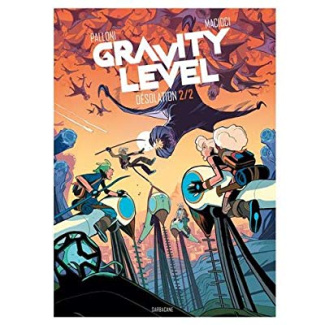 Gravity Level Tome 2 : Désolation
