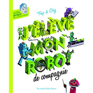 J'élève mon robot de compagnie