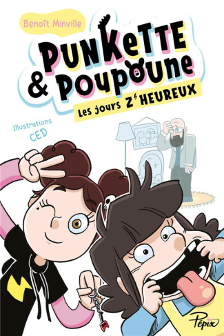 Punkette & Poupoune : Les jours z'heureux