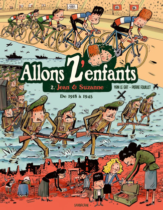 Allons Z'enfants Tome 2 : Jean & Suzanne. De 1918 à 1945