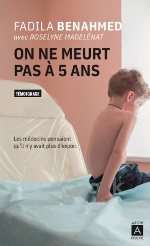 On ne meurt pas à 5 ans