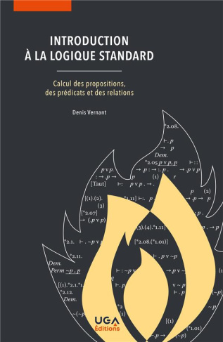 Introduction à la logique standard. Calcul des propositions, des prédicats et des relations