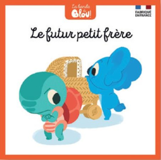 La bande à Blou ! Tome 11 : Le futur petit frère