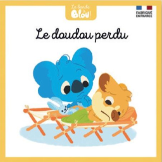 La bande à Blou ! Tome 8 : Le doudou perdu