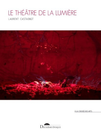 Le théâtre de la lumière
