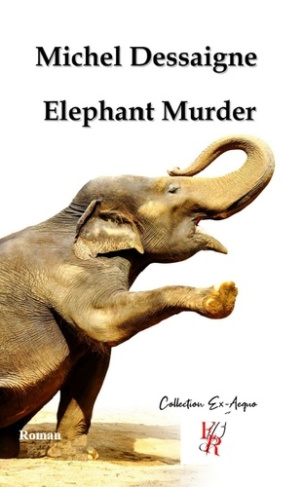 ELEPHANT MURDER