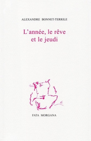 L'année, le rêve et le jeudi