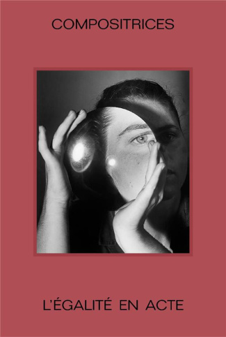 Compositrices, l'égalité en acte