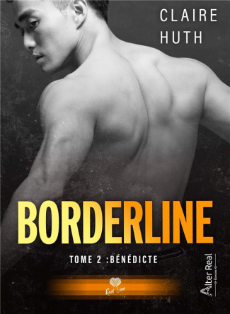 Borderline Tome 2 : Bénédicte